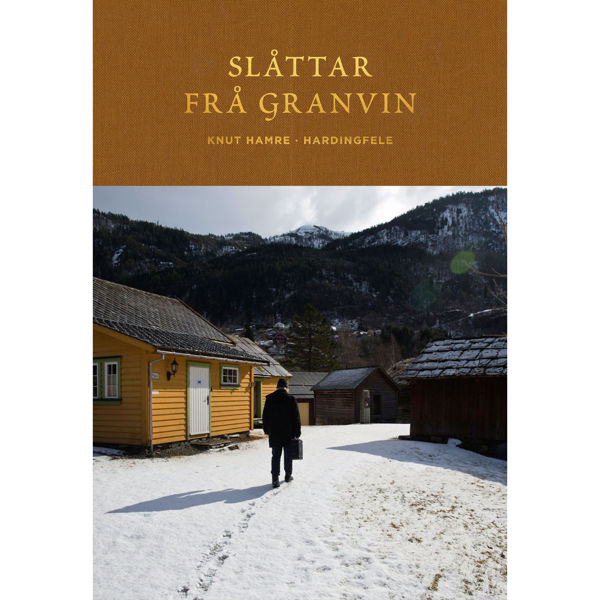 Slåttar frå Granvin - Knut Hamre - Hardingfele