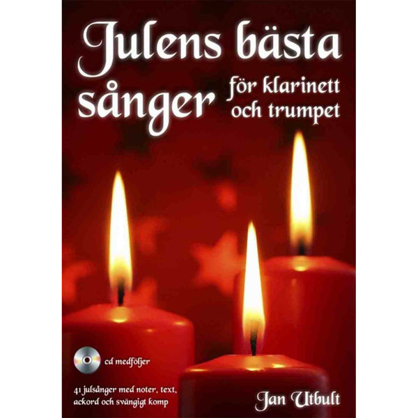 Julens bästa sånger för Klarinett/Trumpet m/ CD - Jan Utbult
