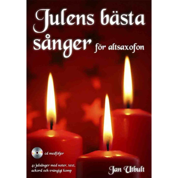 Julens bästa sånger för Altsaksofon m/ CD - Jan Utbult