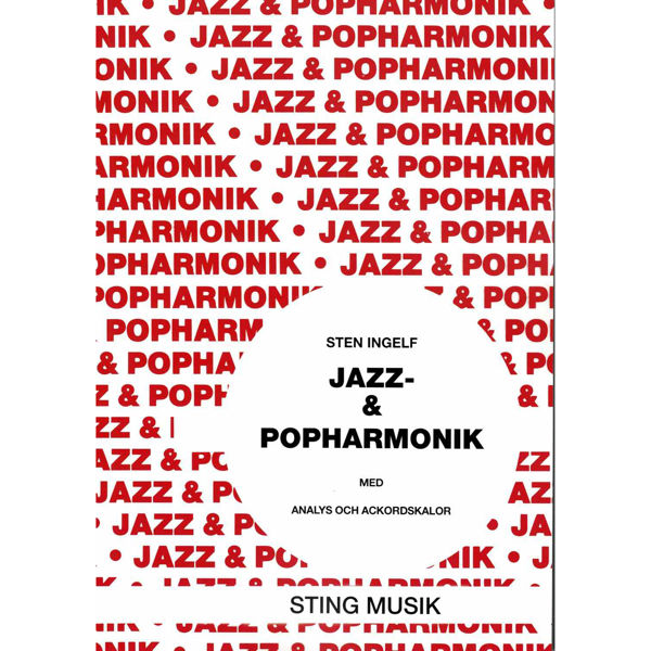 Jazz & Popharmonik med Analys och Ackorskalor, Sten Ingelf