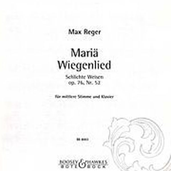 Reger - Mariä Wiegenlied Op. 76, Nr. 52 - Medium Voice and Piano