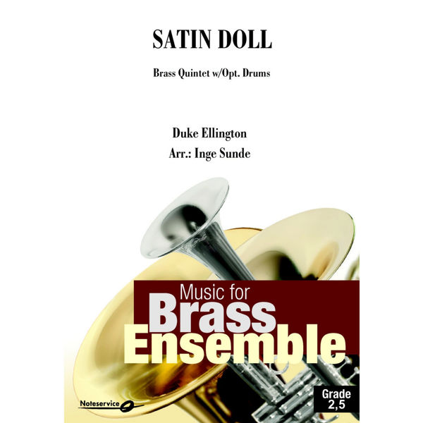 Satin Doll - Brass Quintet w. Opt. Drums Grade 2,5 | Duke Ellington/Inge Sunde