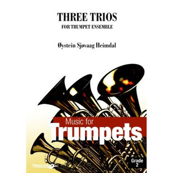 Three Trios for Trumpet Ensemble Grade 2 - Øystein S. Heimdal