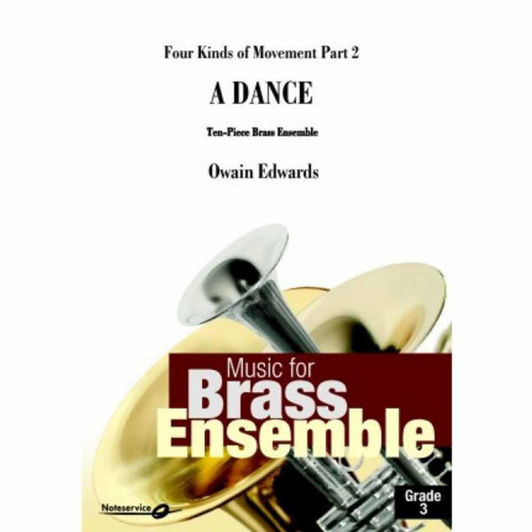 A Dance (Four Kinds of Movement Part 2) 10-Piece Brass Ense