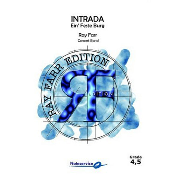 Intrada - Ein' Feste Burg CB4,5 arr. Ray Farr