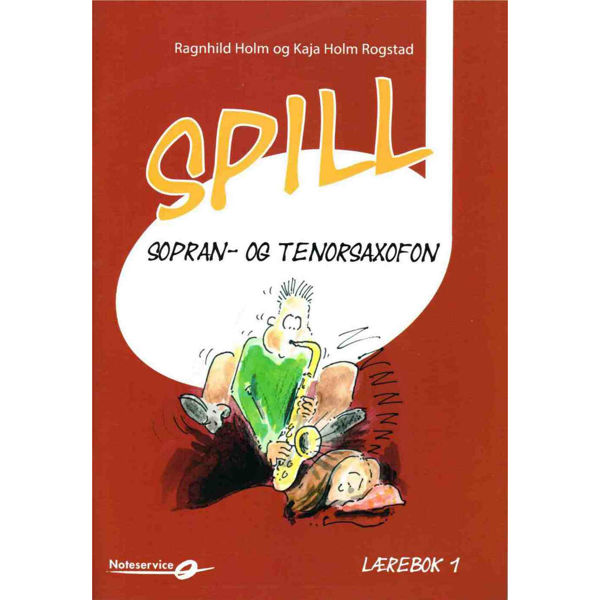 Spill Sopran- og Tenorsax 1 - Ragnhild Holm-Kaja Holm Rogstad