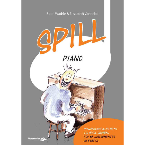 Spill Piano 1 Akkompagnement til Bb-instrumenter og Fløyte - Siren Watle