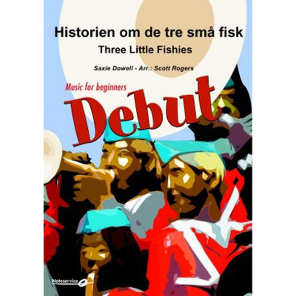 Historien om de tre små fisk - Debut Grad 1,5, Saxie Dowell - Scott Rogers