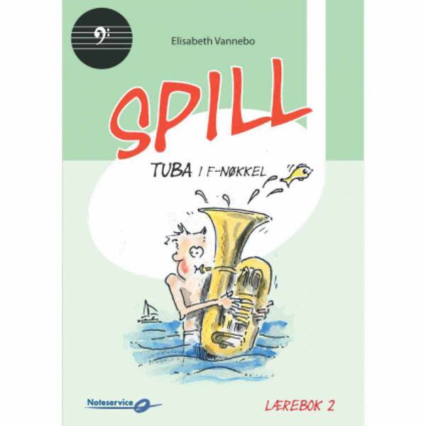 Spill Tuba 2 (F-nøkkel)  Elisabeth Vannebo