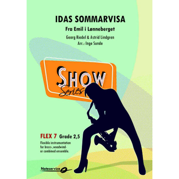 Idas Sommarvisa (Fra Emil i Lønneberget) FLEX 7 Grade 2,5 Riedel-Lindgren/Arr.: Inge Sunde