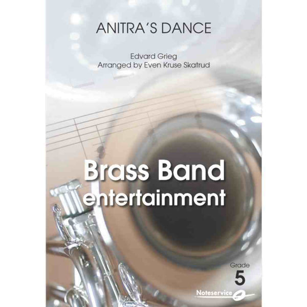 Anitras Dance BB5 Edvard Grieg/Arr: Even Kruse Skatrud