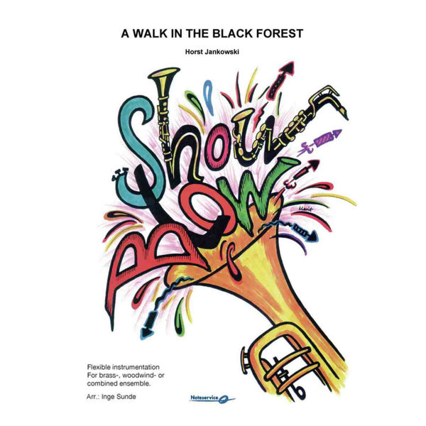 A Walk in the Black Forest  Flex 5 SHOWBLOW Grade 3 Jankowski/Sunde