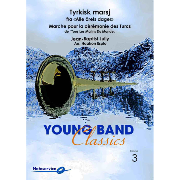 Tyrkisk marsj (fra Alle årets dager) YBB, Jean-Baptist Lully arr. Haakon Esplo