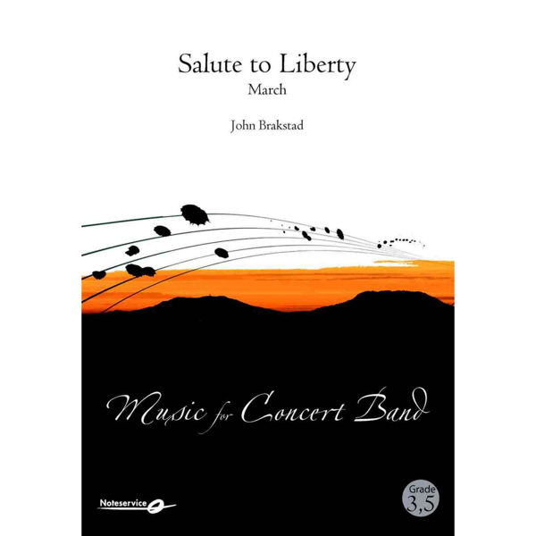 Salute to Liberty - March BB, John Brakstad
