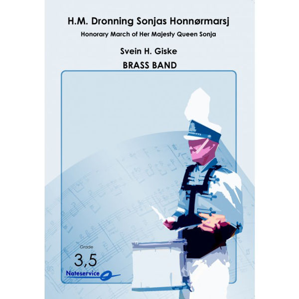 H.M. Dronning Sonjas Honnørmarsj BB 3,5 Svein H. Giske