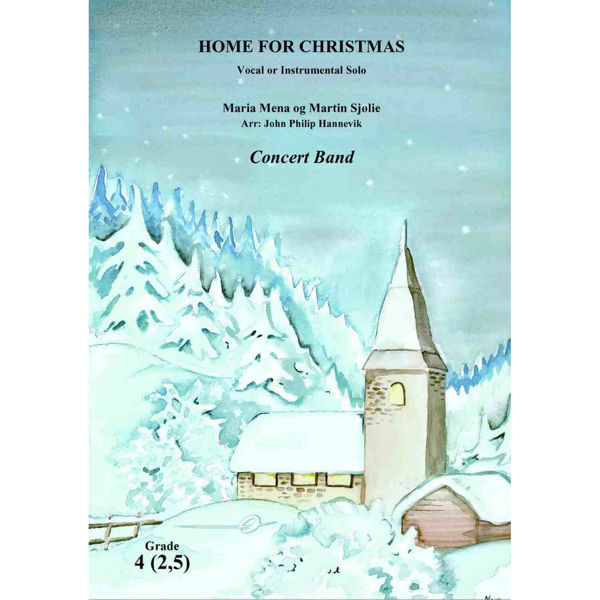 Home for Christmas CB, Maria Mena & Martin Sjølie arr. John Philip Hannevik