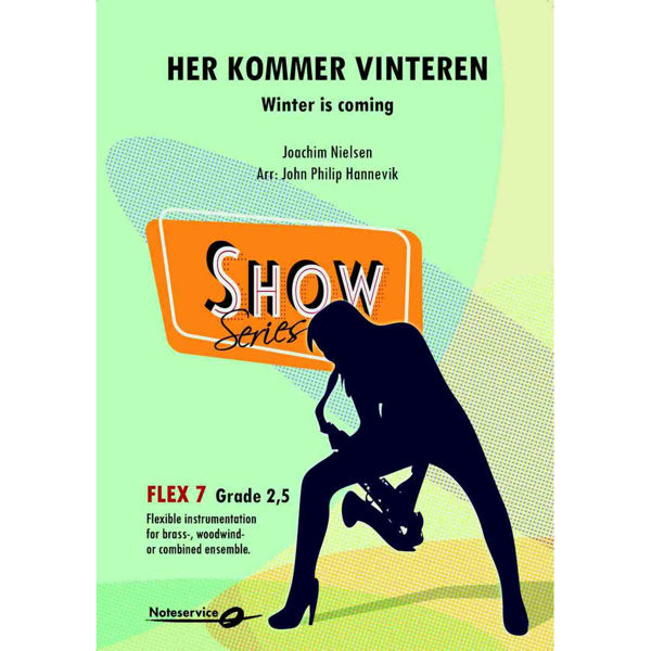 Her kommer vinteren Flex 7, Joachim Nielsen arr. John Philip Hannevik