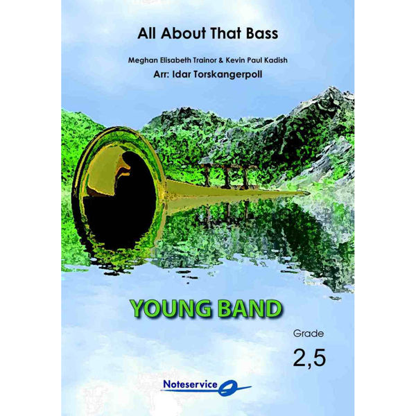 All About That Bass YCB, Meghan Elisabeth Trainor & Kevin Paul Kadish arr. Idar Torskangerpoll