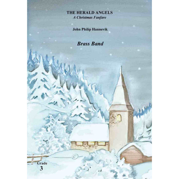 The Herald Angels - A Christmas Fanfare BB Grade 3 . John Philip Hannevik