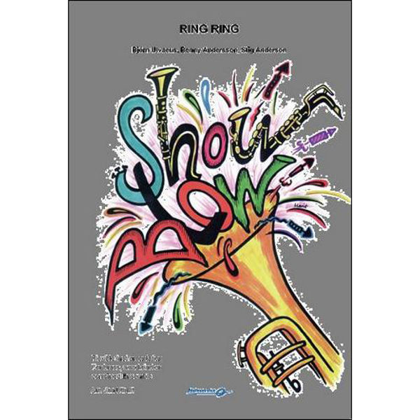 Ring Ring Flex 5 ShowBlow Grade 2,5 Ulvaeus-Andersson/Arr: Jan Utbult