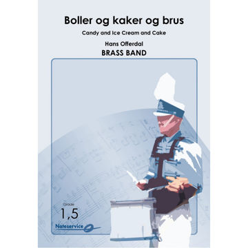 Boller og kaker og brus BB Grade 1,5, Hans Offerdal