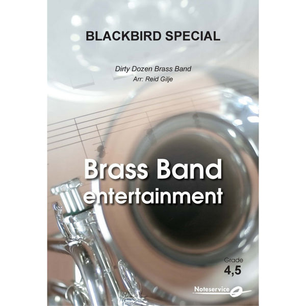 Blackbird Special,  BB4,5 Dirty Dozen Brass  Arr. Reid Gilje