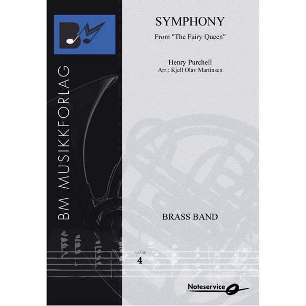 Symphony from The Fairy Queen Brass Band Grade 4 - Purchell/Arr: Kjell Olav Martinsen