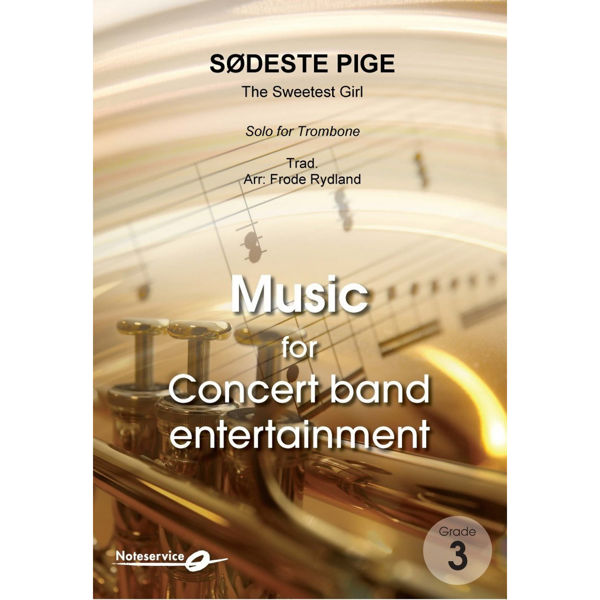 Sødeste pige/The Sweetest Girl Trombone Solo+CB2 arr Frode Rydland