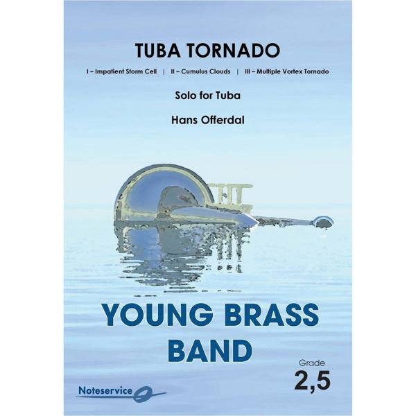 Tuba Tornado - Solo for Tuba and Band - Young Brass Band Grade 2,5 Hans Offerdal