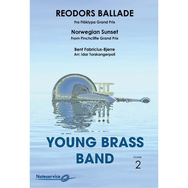 Reodors Ballade YBB2 Fabricius-Bjerre/Arr: Idar Torskangerpoll