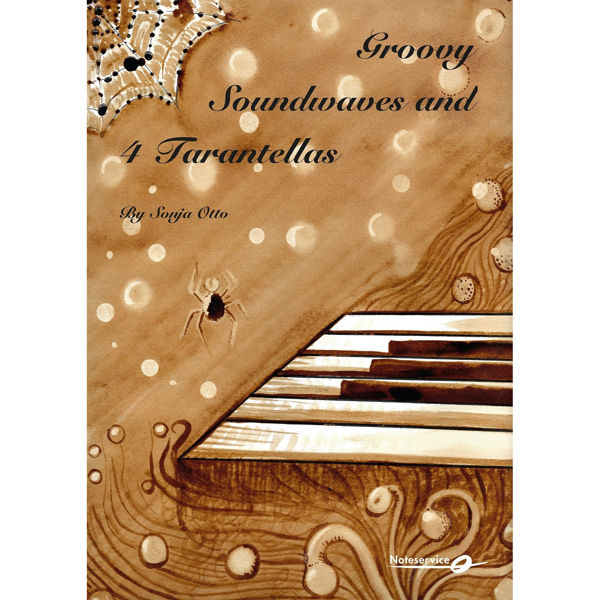 Groovy Soundwaves and 4 Tarantellas for Piano, Sonja Otto