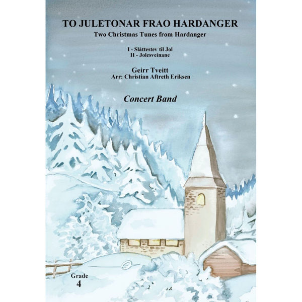 To juletonar frao Hardanger | Two Christmas Songs from Hardanger CB4 Tveitt/Arr. Eriksen