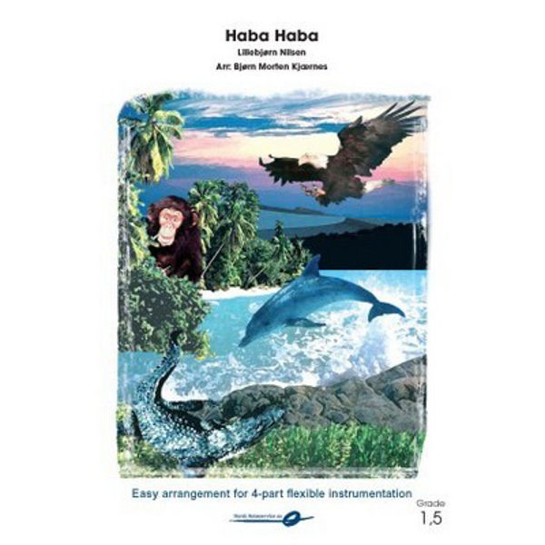 Haba haba FLEX 4 Grade 1.5 Lillebjørn Nilsen /arr. Bjørn Morten Kjærnes