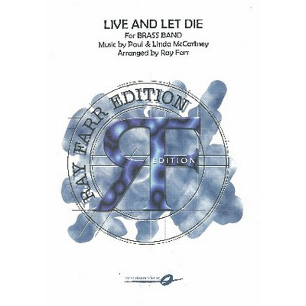 Live and let die BB3 McCartney arr. Ray Farr