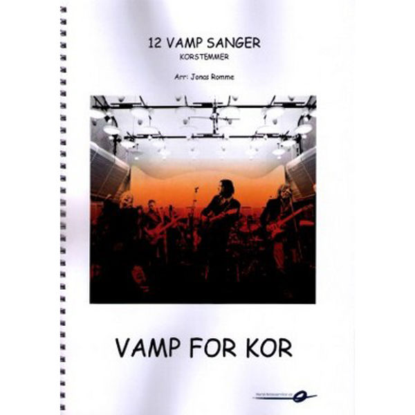 12 Vamp-sanger for kor - korstemmer arr: Jonas Romme