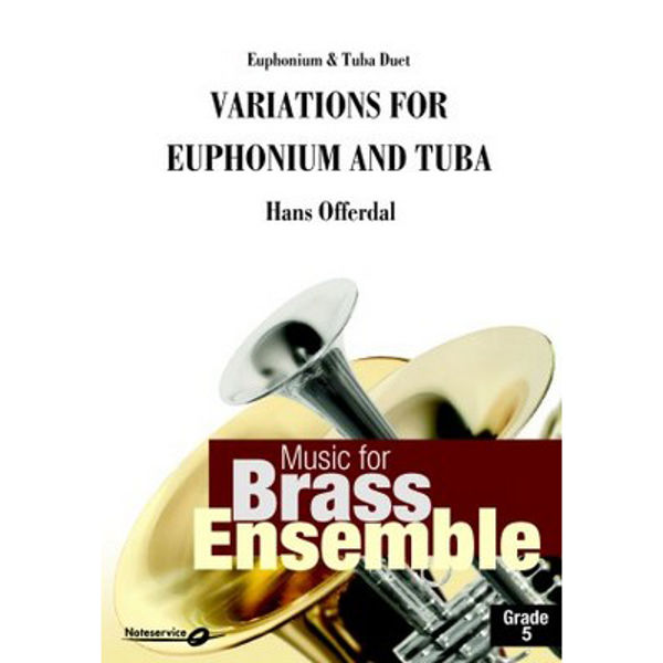 Variations for Euphonium and Tuba Grad 5 Hans Offerdal