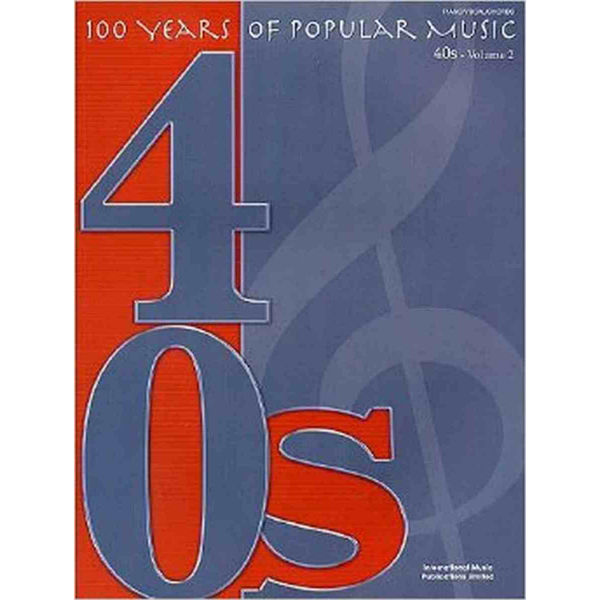 100 years of popular music 40s - volume 2