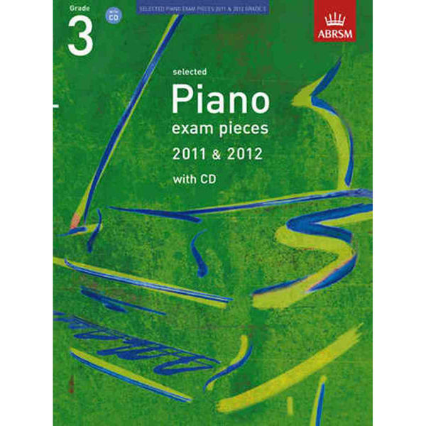 Selected Piano Exam Pieces 2011 & 2012 grade 3 + CD