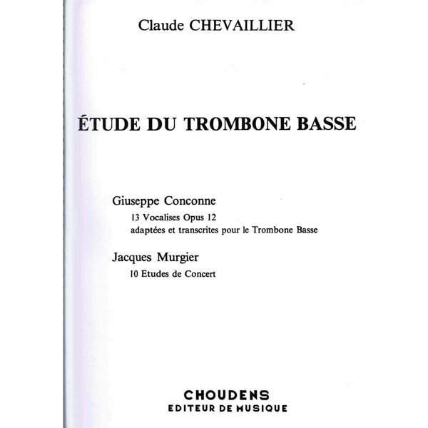 Chevaillier Etude Du Trombone Basse