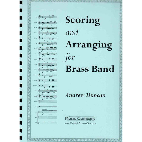 Scoring and Arranging for Brass Band, Andrew Duncan