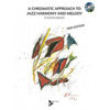 A Chromatic Approach To Jazz Harmony And Melody, David Liebman