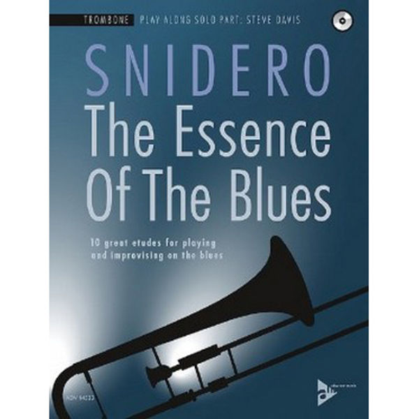 The Essence of the Blues, Jim Snidero. Trombone