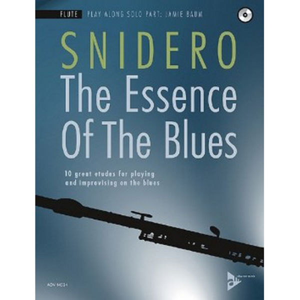 The Essence of the Blues, Jim Snidero. Flute