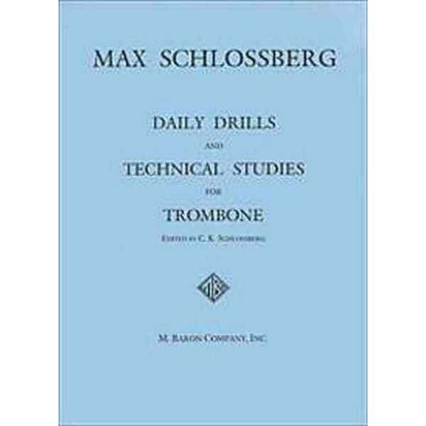 Daily Drills & Technical Studies, Trombone Max Schlossberg