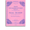 Henri Büsser: 12 Vocalises-Etudes - Edition A (sop/ten) (Voice & Piano)