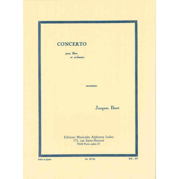 Concerto pour Flute et Orchestre, by Jaques Ibert, Flute and Piano-version