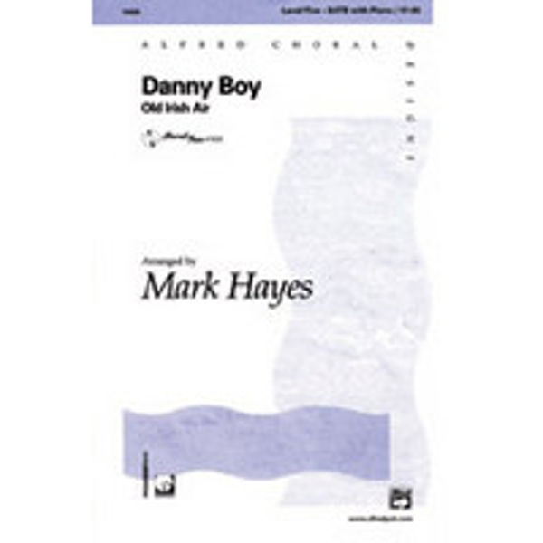 Danny Boy (Old Irish Air), SATB with Piano