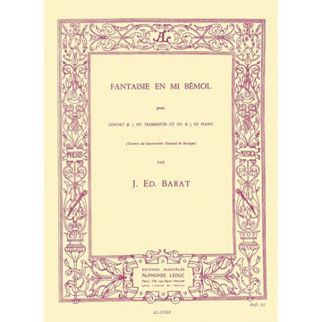Fantaisie en mi Bemol. Joseph  Edouard Barat.  Cornet/Trompet and Piano