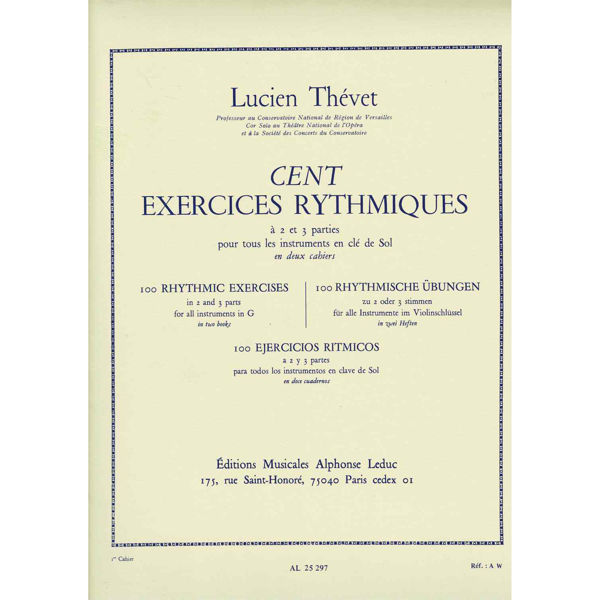 Lucien Thevet: 100 Exercices rythmiques Vol.1 à 2 Parties (Horn solo)