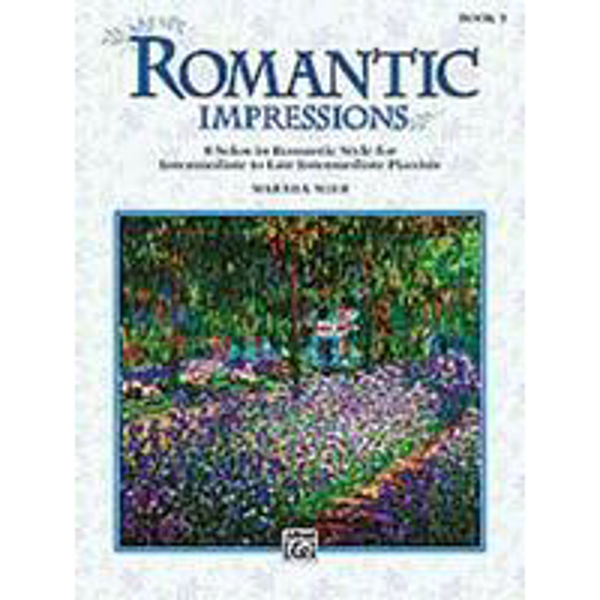 Romantic Impressions, Martha Mier. Book 3. Piano